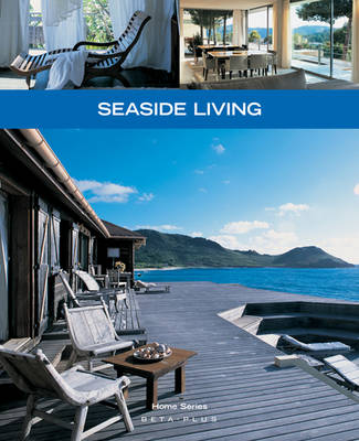 обложка книги Home Series 30: Seaside Living книга Home Series 30: Seaside Living, автор: Wim Pauwels